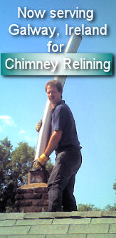 Now serving Ireland for Chimney Relining In Galway